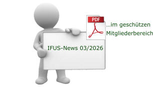 IFUS-News 03/2026 …im geschützen Mitgliederbereich